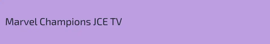 Marvel Champions JCE TV
